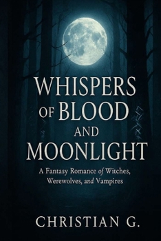 Paperback Whispers of blood and moonlight Book