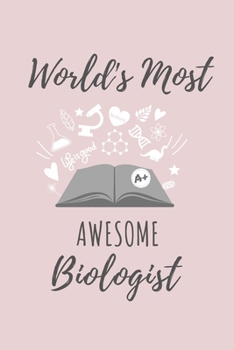 WORLD'S MOST AWESOME BIOLOGIST: A5 STUDIENPLANER Geschenk zum Biologie Studium | Notizbuch für Bio Studenten | witziger Spruch zum Abitur | ... | Pruefung | Geburtstag (German Edition)