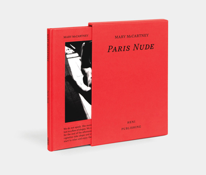 Hardcover Mary McCartney: Paris Nude (Limited Edition) Book