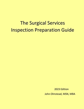Paperback The Surgical Services Inspection Preparation Guide Book
