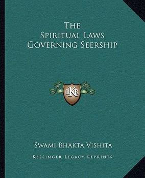 Paperback The Spiritual Laws Governing Seership Book