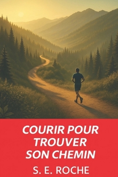Paperback Courir pour trouver son chemin [French] Book