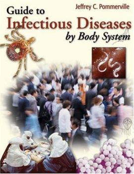Paperback Guide to Infectious Diseases by Body System Book