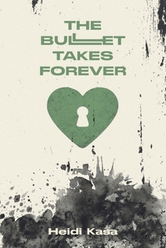 Bullet Takes Forever