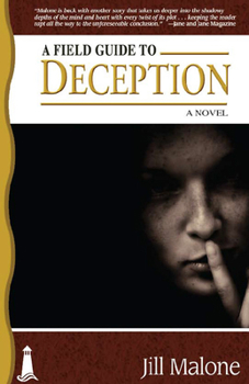 Paperback A Field Guide to Deception Book