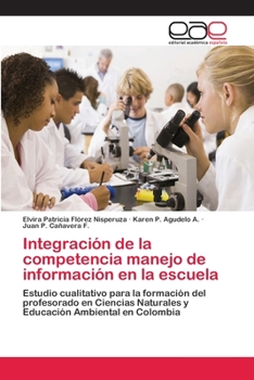 Paperback Integración de la competencia manejo de información en la escuela [Spanish] Book