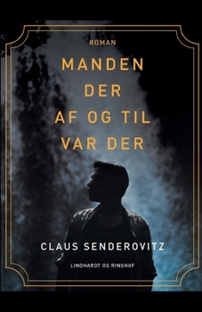 Paperback Manden der af og til var der [Danish] Book