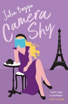 Paperback Camera Shy: a grumpy sunshine romance about learning to take risks Book