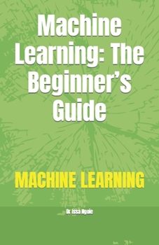 Paperback Machine Learning: The Beginner's Guide Book