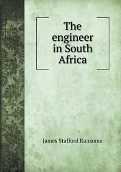 Paperback The engineer in South Africa Book