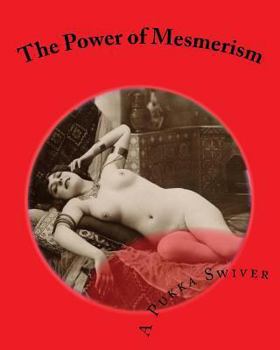 Paperback The Power of Mesmerism Book
