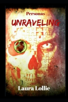 Paperback Unraveling: Unraveling Personas Series Book