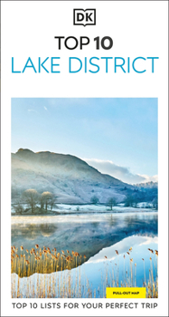 Paperback DK Top 10 Lake District: Top 10 Lists for Your Perfect Trip, Plus an All-Weather Folded Map Book