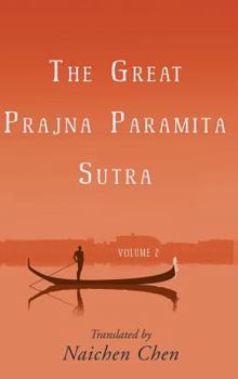 Hardcover The Great Prajna Paramita Sutra, Volume 2 Book