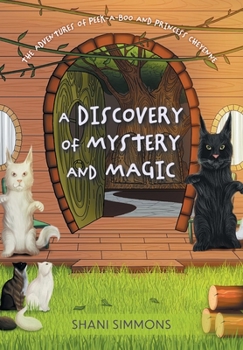 Hardcover A Discovery of Mystery and Magic Book