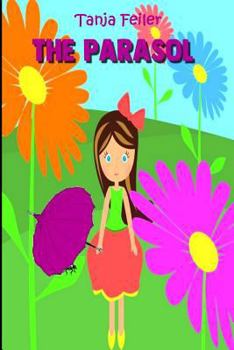 Paperback The Parasol: Short story for children Book