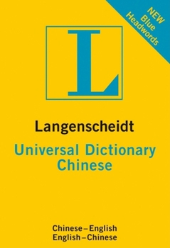 Chinese Langenscheidt Universal Dictionary - Book  of the Langenscheidt Universal Dictionary