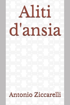 Paperback Aliti d'ansia [Italian] Book