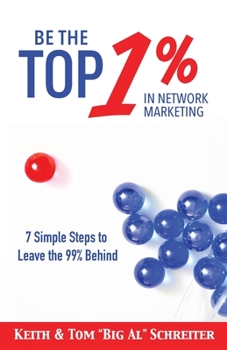 Paperback Be the Top 1% in Network Marketing Book