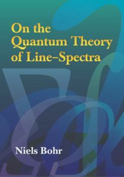 Paperback On the Quantum Theory of Line-Spectra Book