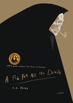 Paperback A Fig for All the Devils Book