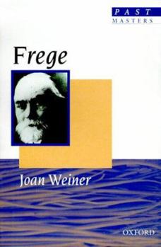 Frege (Past Masters) - Book  of the Past Masters (Oxford)