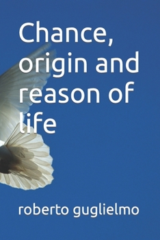 Paperback Chance, origin and reason of life Book
