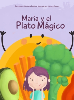 Hardcover María y el Plato Mágico [Spanish] Book