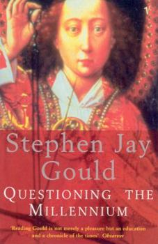 Questioning the Millennium: A Rationalist's Guide to a Precisely Arbitrary Countdown