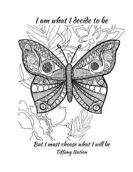 Paperback I Am What I Decide To Be Book