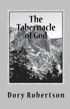 Paperback The Tabernacle of God: Journal of Redemption Book