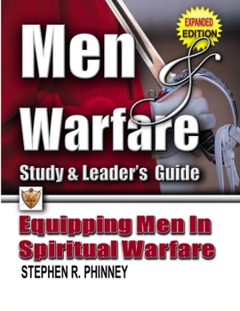 Paperback Men & Warfare: Equipping Men In Spiritual Warfare Book