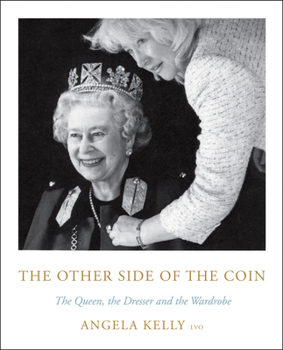Hardcover The Other Side of the Coin: The Queen, the Dresser and the Wardrobe Book