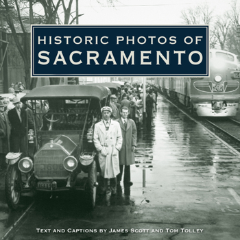 Hardcover Historic Photos of Sacramento Book