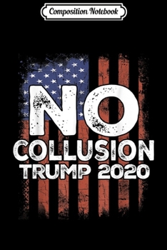 Composition Notebook: Donald Trump 2020 for President Republican Party US Election Journal/Notebook Blank Lined Ruled 6x9 100 Pages