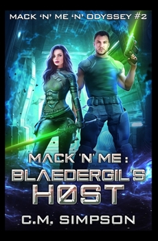 Paperback Mack 'n' Me: Blaedergil's Host Book