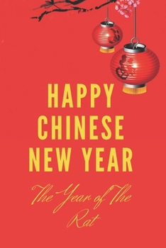 Happy Chinese New Year: Year of the Rat - Journal writing