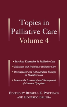 Hardcover Topics in Palliative Care: Volume 4 Book