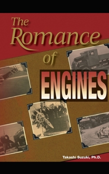 Hardcover The Romance of Engines Book