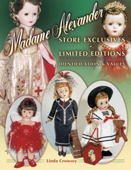 Paperback Madame Alexander Store Exclusives and Limited Editions Book