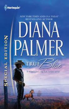 True Blue - Book #41 of the Long, Tall Texans