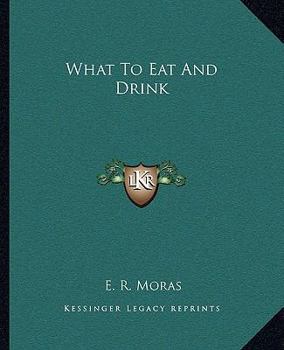 Paperback What To Eat And Drink Book