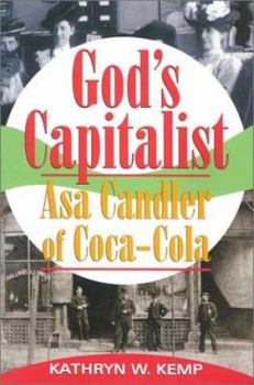Hardcover God's Capitalist: Asa Candler Book