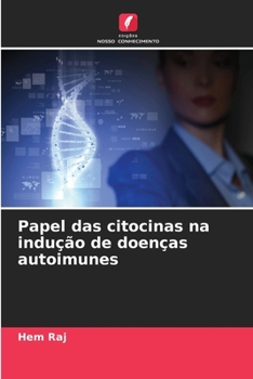 Paperback Papel das citocinas na indução de doenças autoimunes [Portuguese] Book