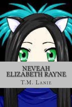 Paperback Neveah Elizabeth Rayne Book