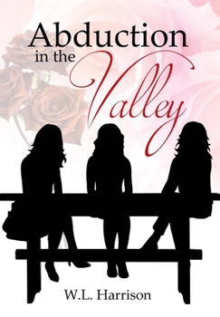Hardcover Abduction in the Valley Book