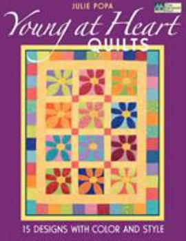 Paperback Young at Heart Quilts: 15 Designs with Color and Style Book