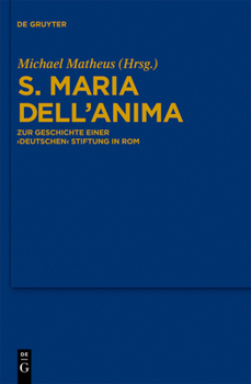 Hardcover S. Maria dell'Anima [German] Book