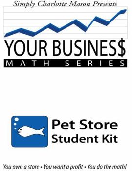 Spiral-bound Your Business math Series Pet Store Student Kit Book