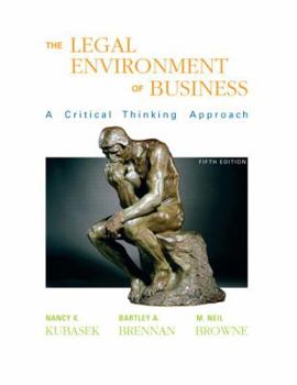 Hardcover The Legal Environment of Business: A Critical Thinking Approach Book